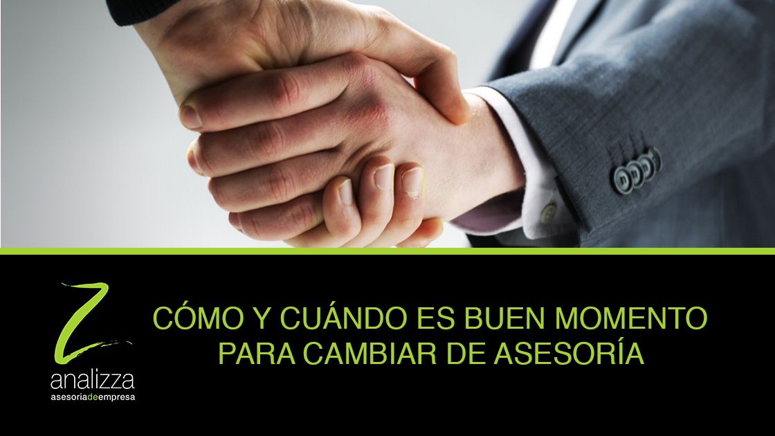 asesoria empresas en malaga cuando cambiar