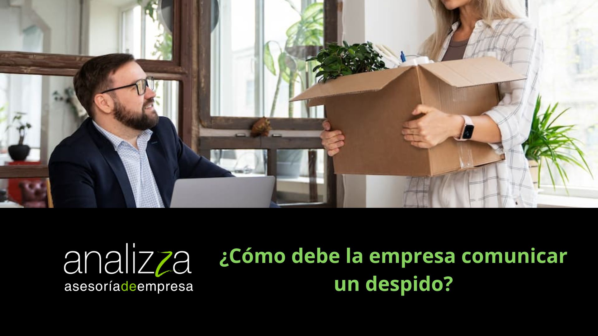 como comunicar un despido