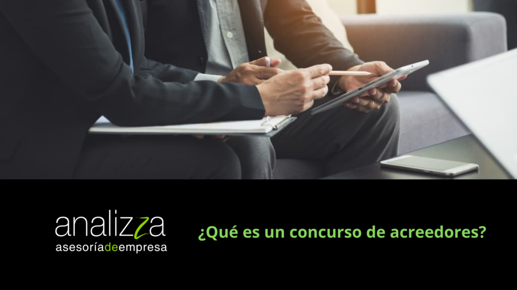 ¿Qué es un concurso de acreedores?