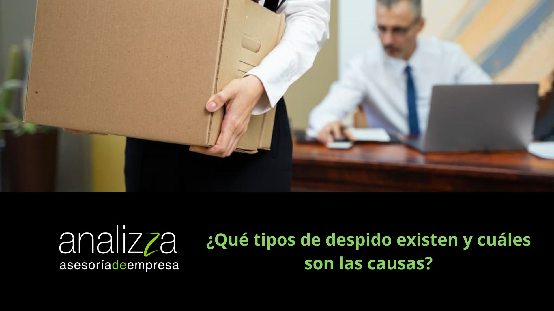 tipos de despido