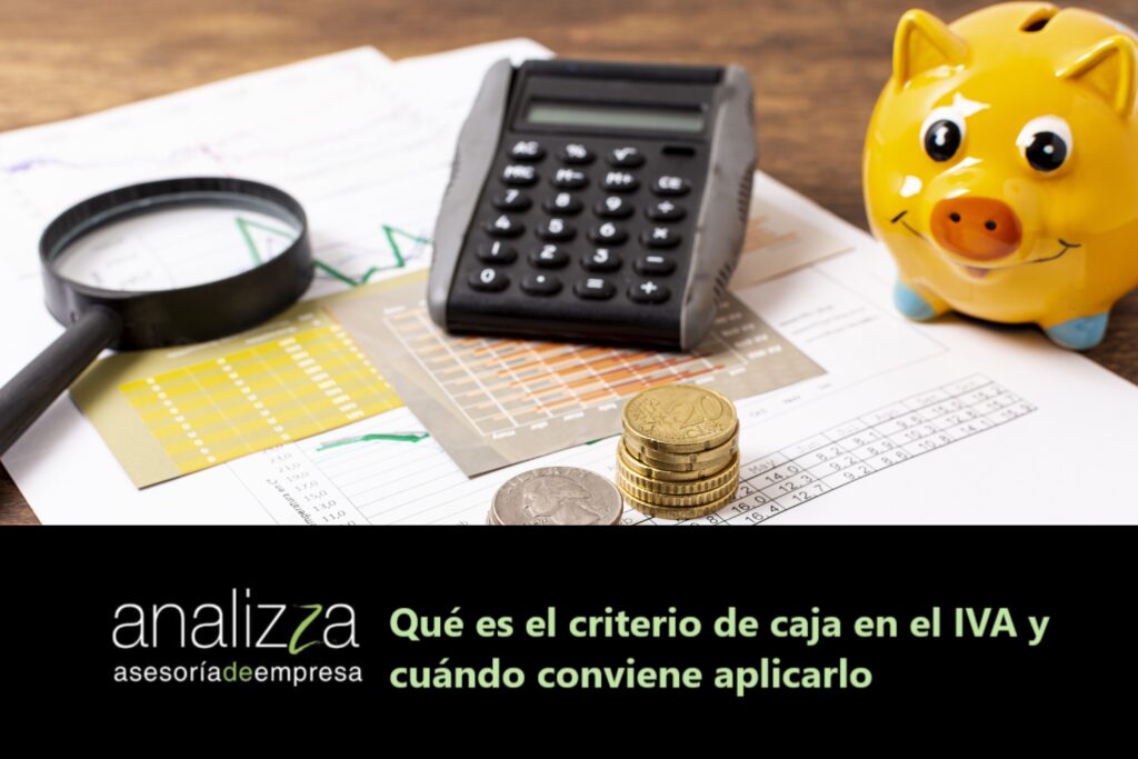 qué es el criterio de caja en el iva